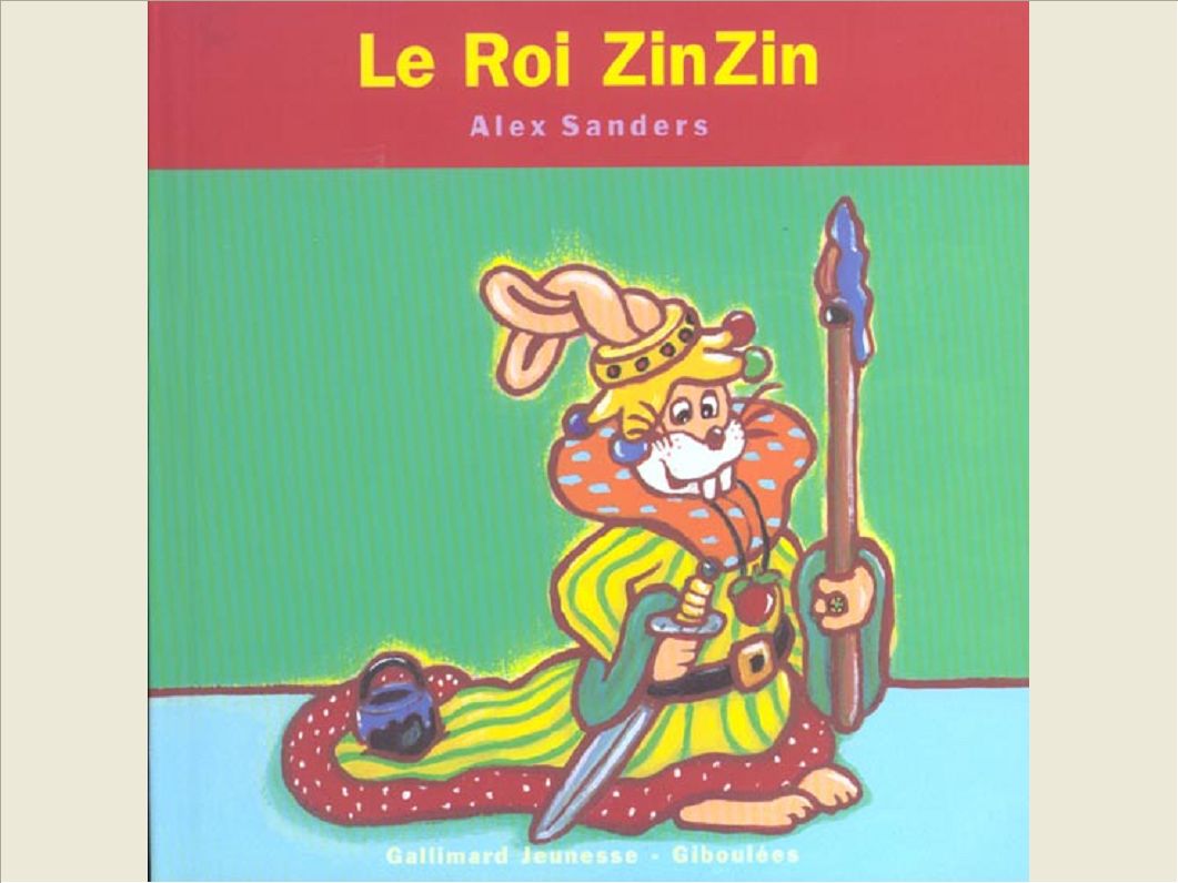 LE ROI ZINZIN