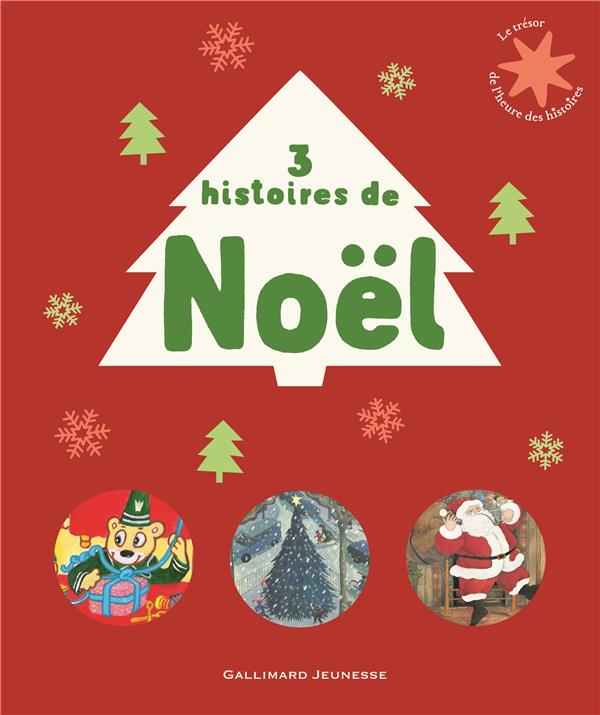 3 HISTOIRES DE NOEL