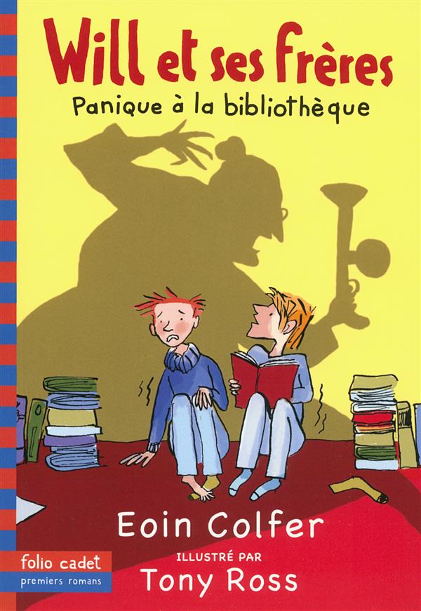 WILL ET SES FRERES, 1 : PANIQUE A LA BIBLIOTHEQUE