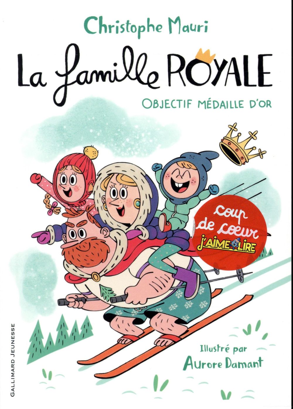 LA FAMILLE ROYALE, 2 : OBJECTIF MEDAILLE D'OR