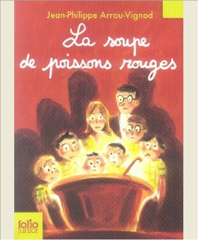 LA SOUPE DE POISSONS ROUGES