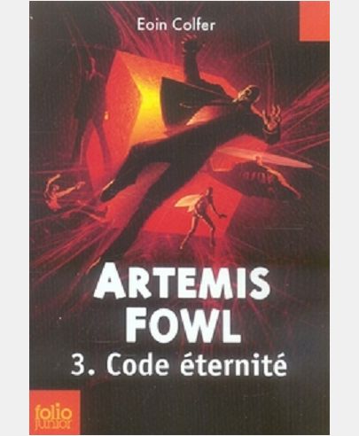 ARTEMIS FOWL, 3 : CODE ETERNITE