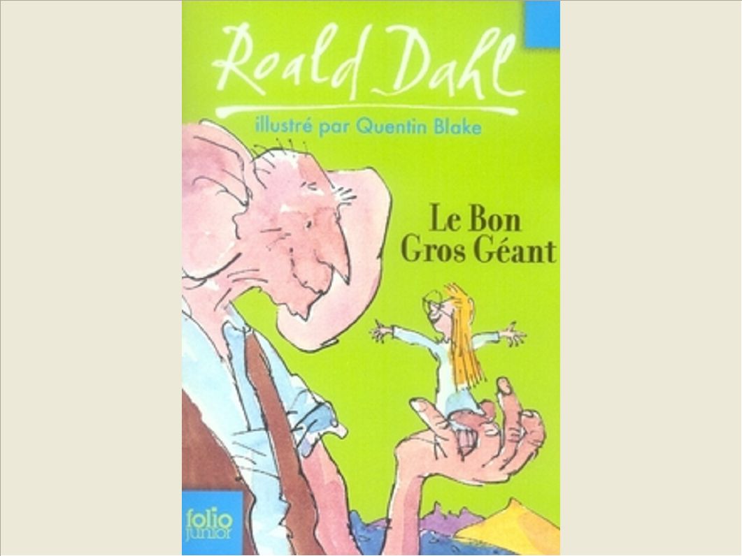 LE BON GROS GEANT - LE BGG