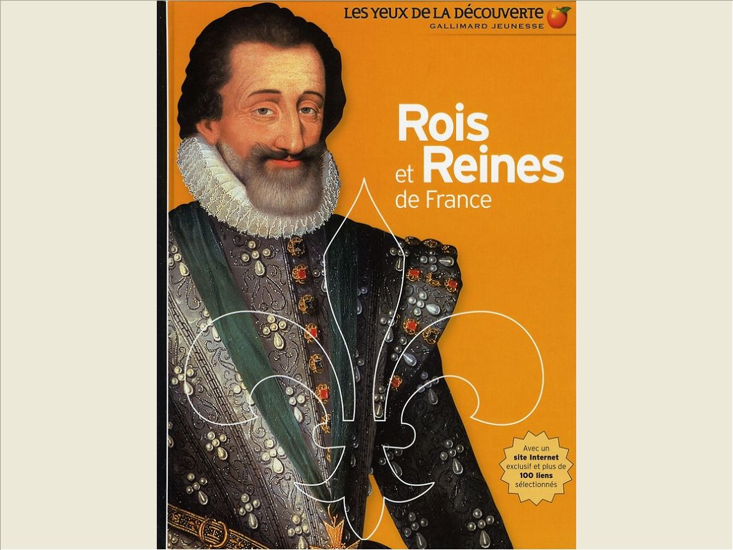 ROIS ET REINES DE FRANCE