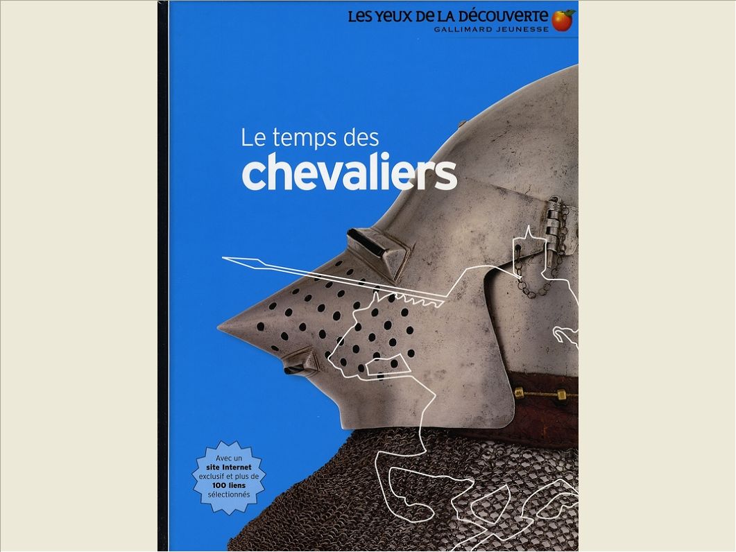LE TEMPS DES CHEVALIERS