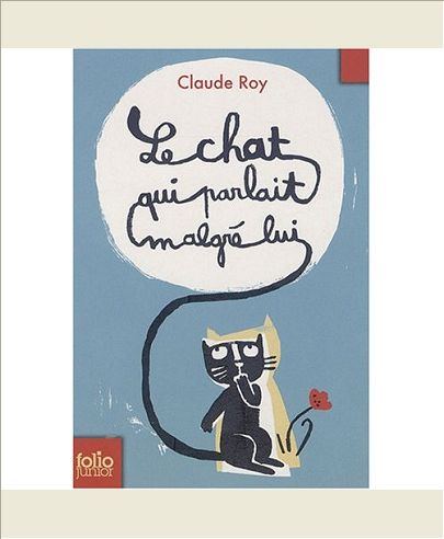 LE CHAT QUI PARLAIT MALGRE LUI