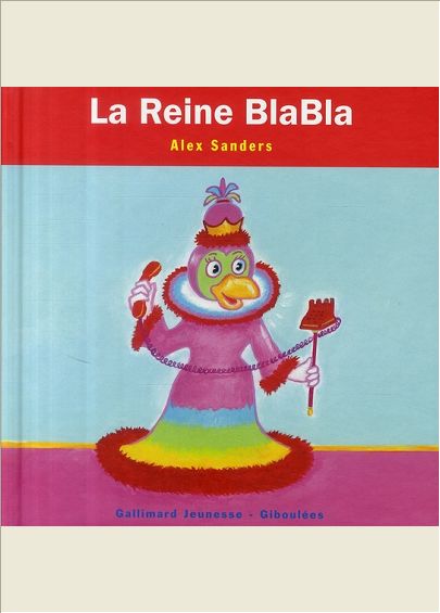 LA REINE BLABLA
