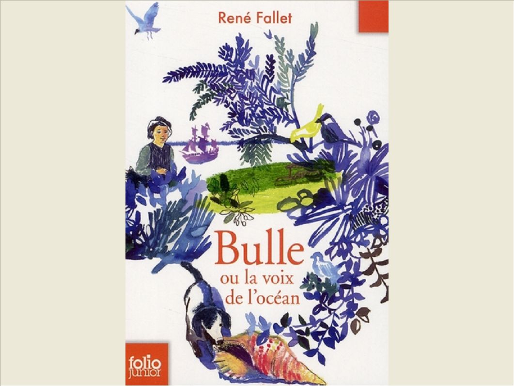BULLE OU LA VOIX DE L'OCEAN