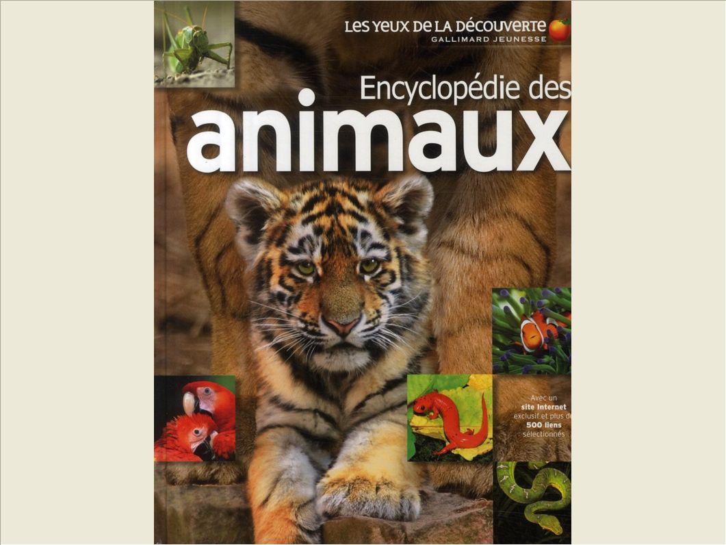 ENCYCLOPEDIE DES ANIMAUX