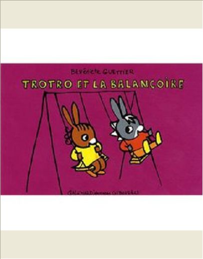 TROTRO ET LA BALANCOIRE