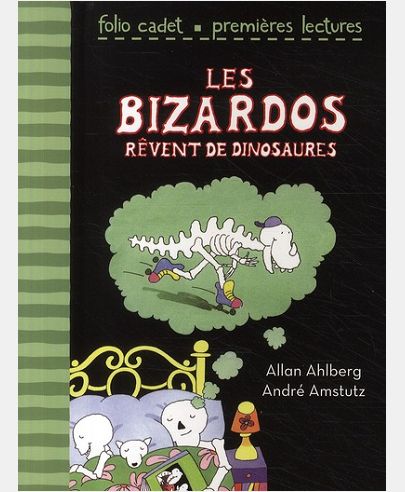 LES BIZARDOS REVENT DE DINOSAURES