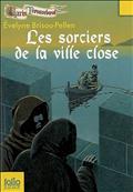 LES SORCIERS DE LA VILLE CLOSE