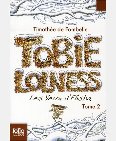 TOBIE LOLNESS - VOL02 - LES YEUX D'ELISHA