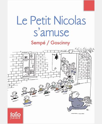 LES HISTOIRES INEDITES DU PETIT NICOLAS - T06 - LE PETIT NICOLAS S'AMUSE