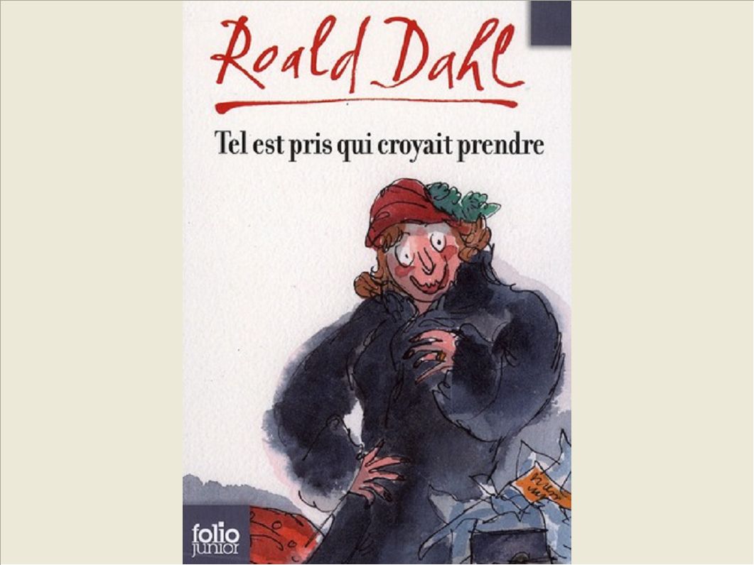 TEL EST PRIS QUI CROYAIT PRENDRE