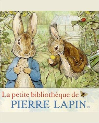 LA PETITE BIBLIOTHEQUE DE PIERRE LAPIN
