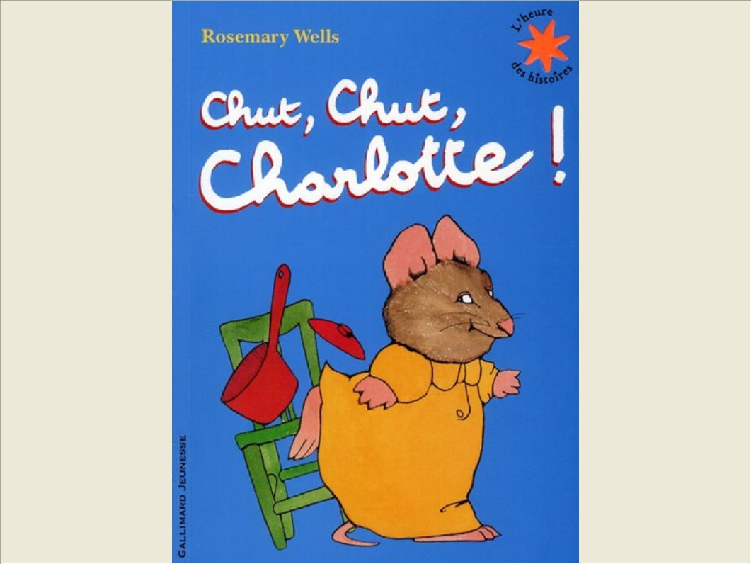 CHUT, CHUT, CHARLOTTE !