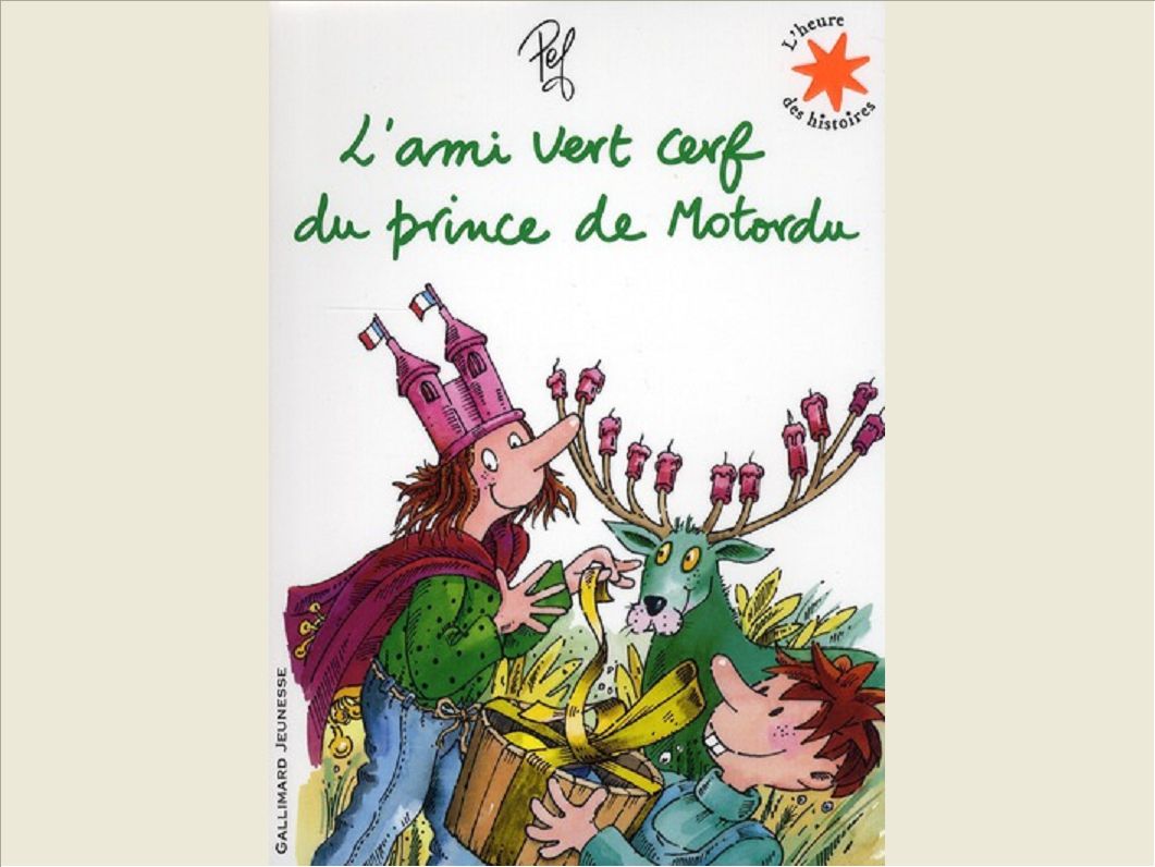 L'AMI VERT CERF DU PRINCE DE MOTORDU