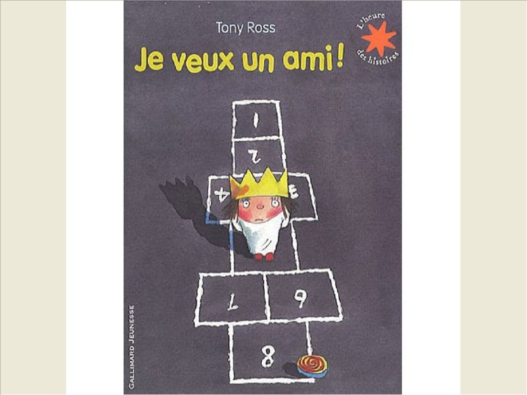JE VEUX UN AMI !