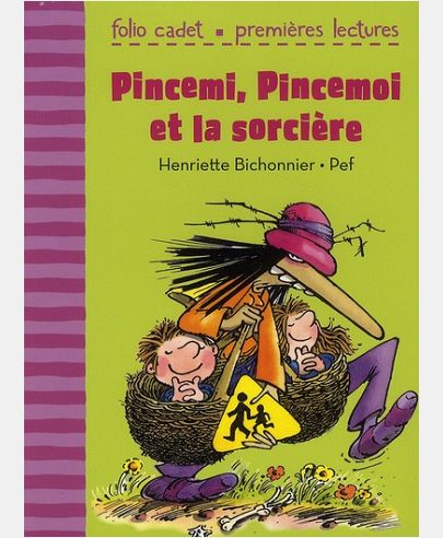 PINCEMI, PINCEMOI ET LA SORCIERE