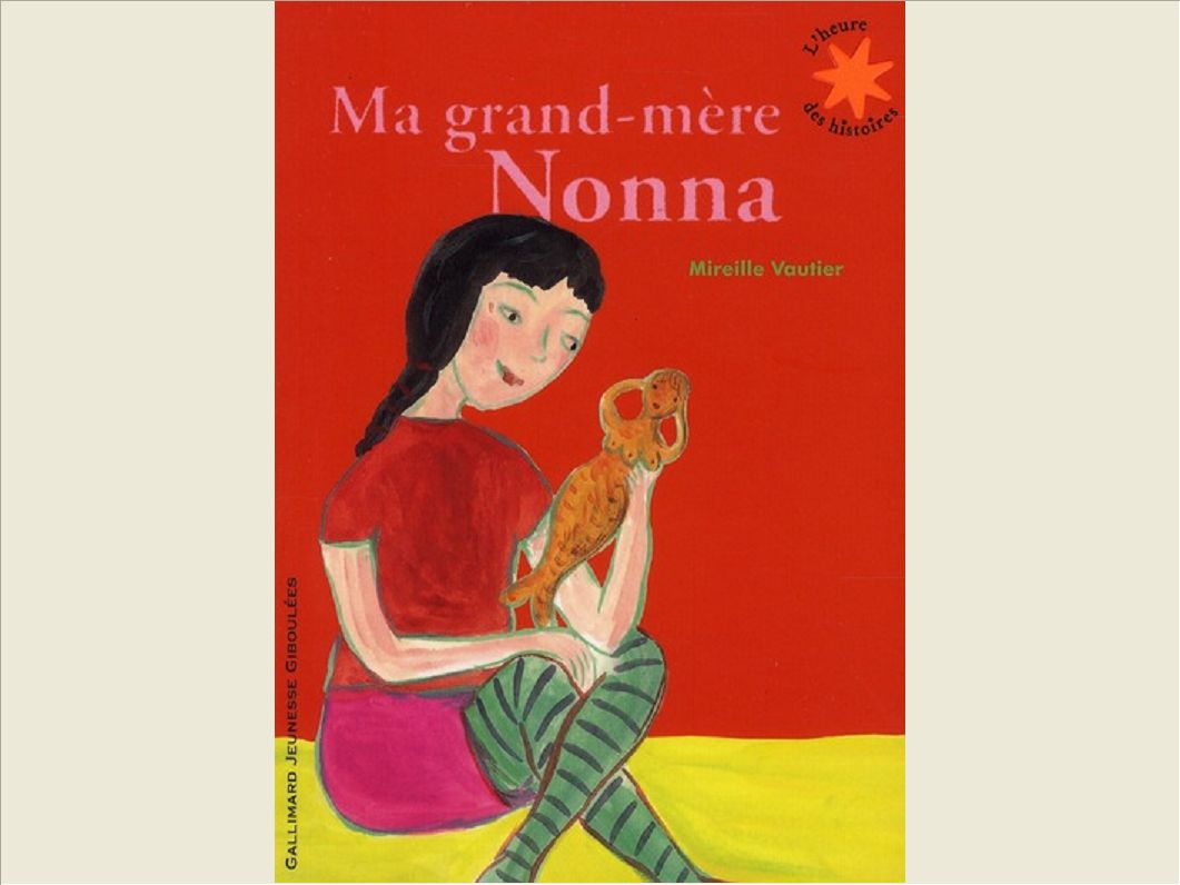 MA GRAND-MERE NONNA