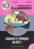 COMMENT ET POURQUOI ON REVE ?