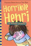 HORRIBLE HENRI - T04 - LA BOMBE PUANTE