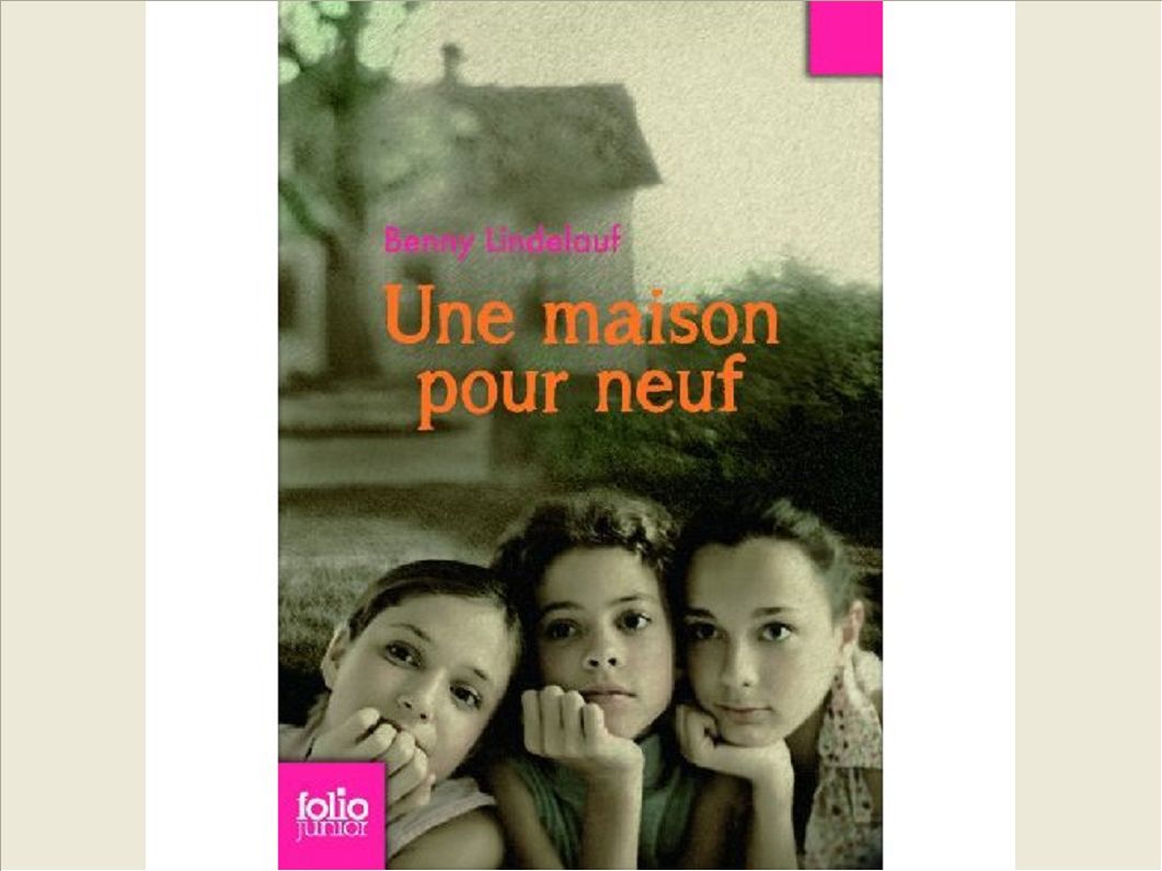 UNE MAISON POUR NEUF