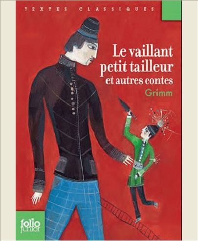 LE VAILLANT PETIT TAILLEUR ET AUTRES CONTES