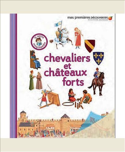 CHEVALIERS ET CHATEAUX FORTS