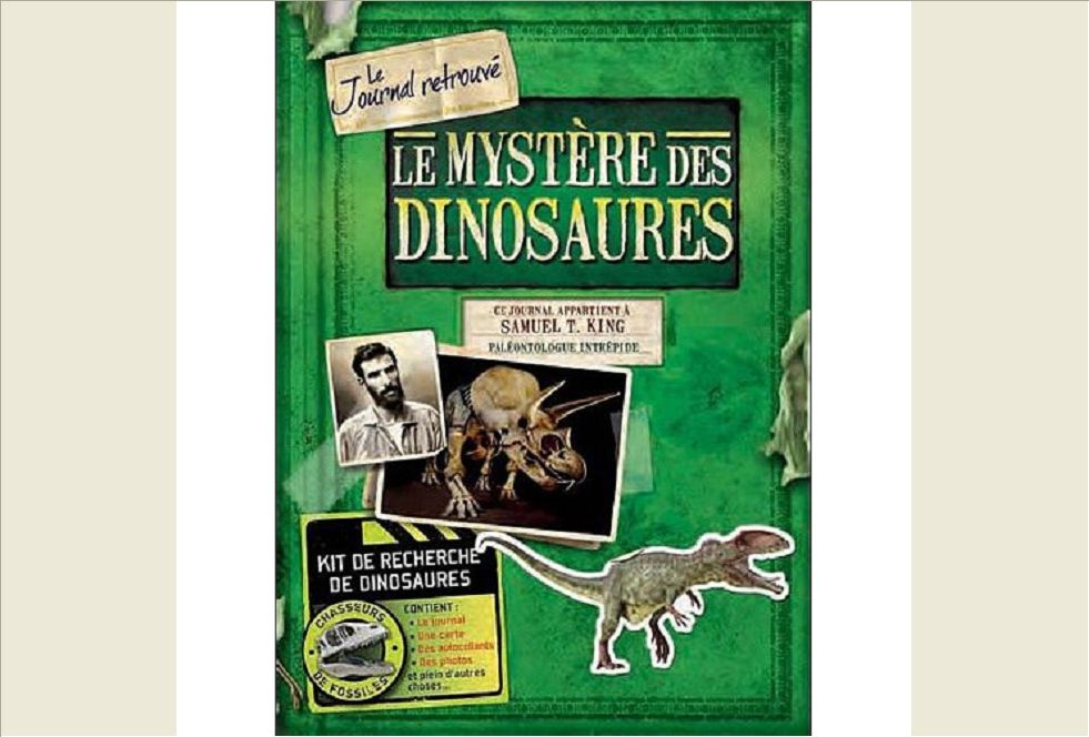 LE MYSTERE DES DINOSAURES LE JOURNAL RETROUVE...