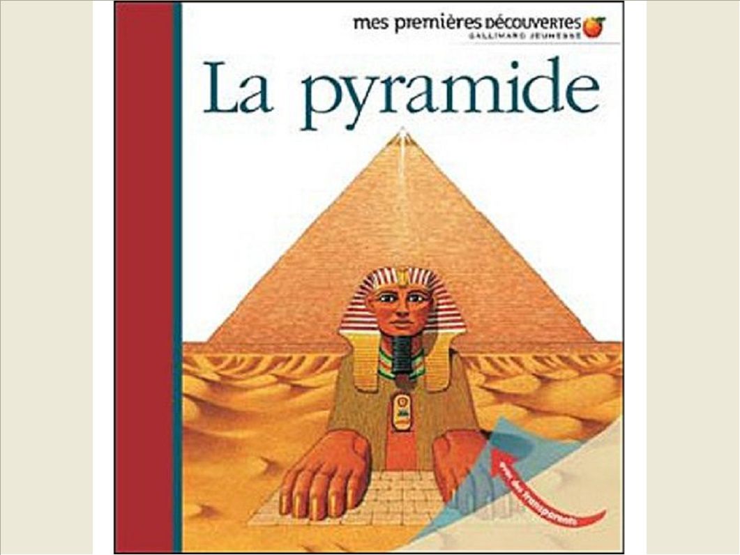 LA PYRAMIDE
