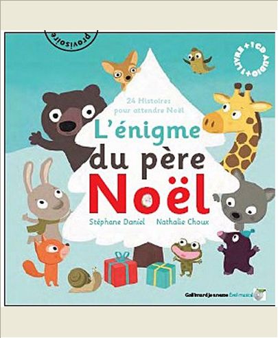L'ENIGME DU PERE NOEL - 24 HISTOIRES POUR ATTENDRE NOEL