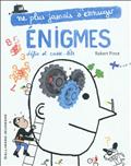 ENIGMES, DEFIS ET CASSE-TETE