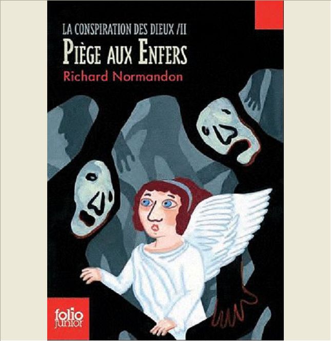 LA CONSPIRATION DES DIEUX, II : PIEGE AUX ENFERS