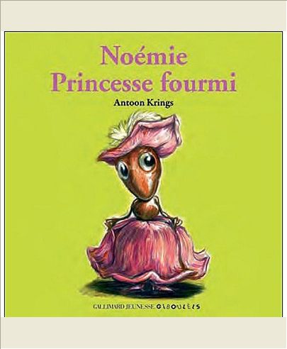 NOEMIE PRINCESSE FOURMI
