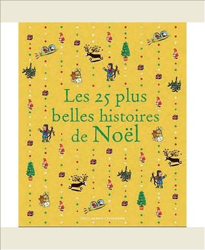 LES 25 PLUS BELLES HISTOIRES DE NOEL CAT NOEL 2011