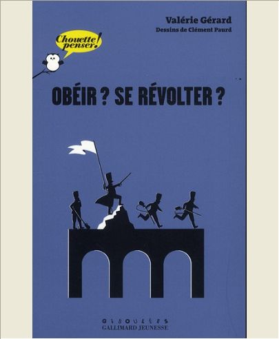 OBEIR ? SE REVOLTER ?
