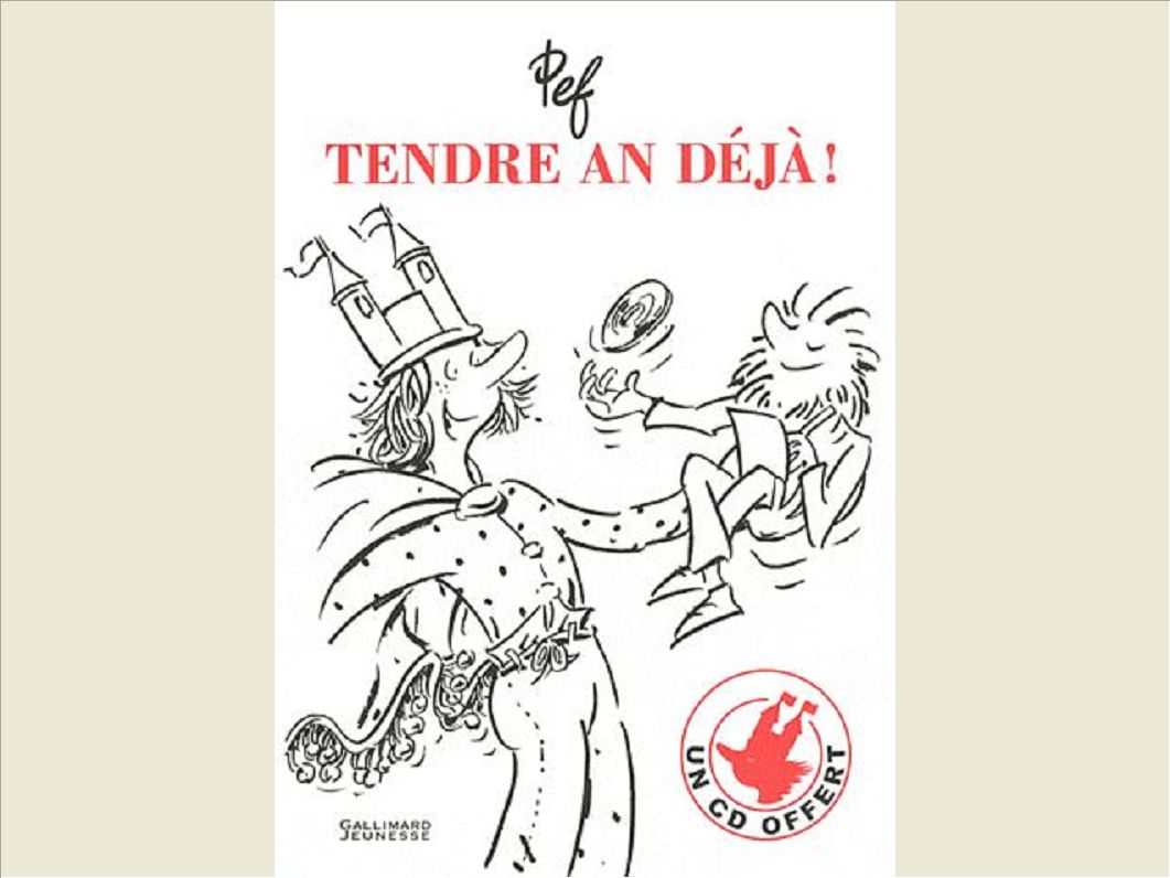 TENDRE AN DEJA !