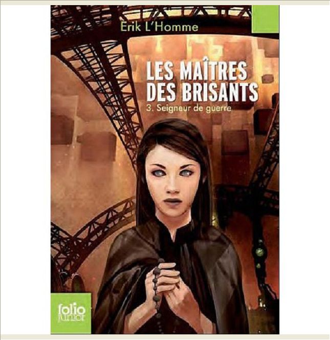 LES MAITRES DES BRISANTS - III - SEIGNEURS DE GUERRE