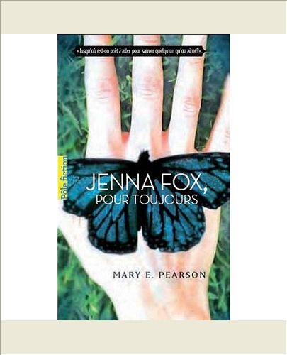 JENNA FOX, POUR TOUJOURS