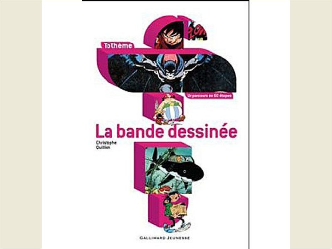 LA BANDE DESSINEE