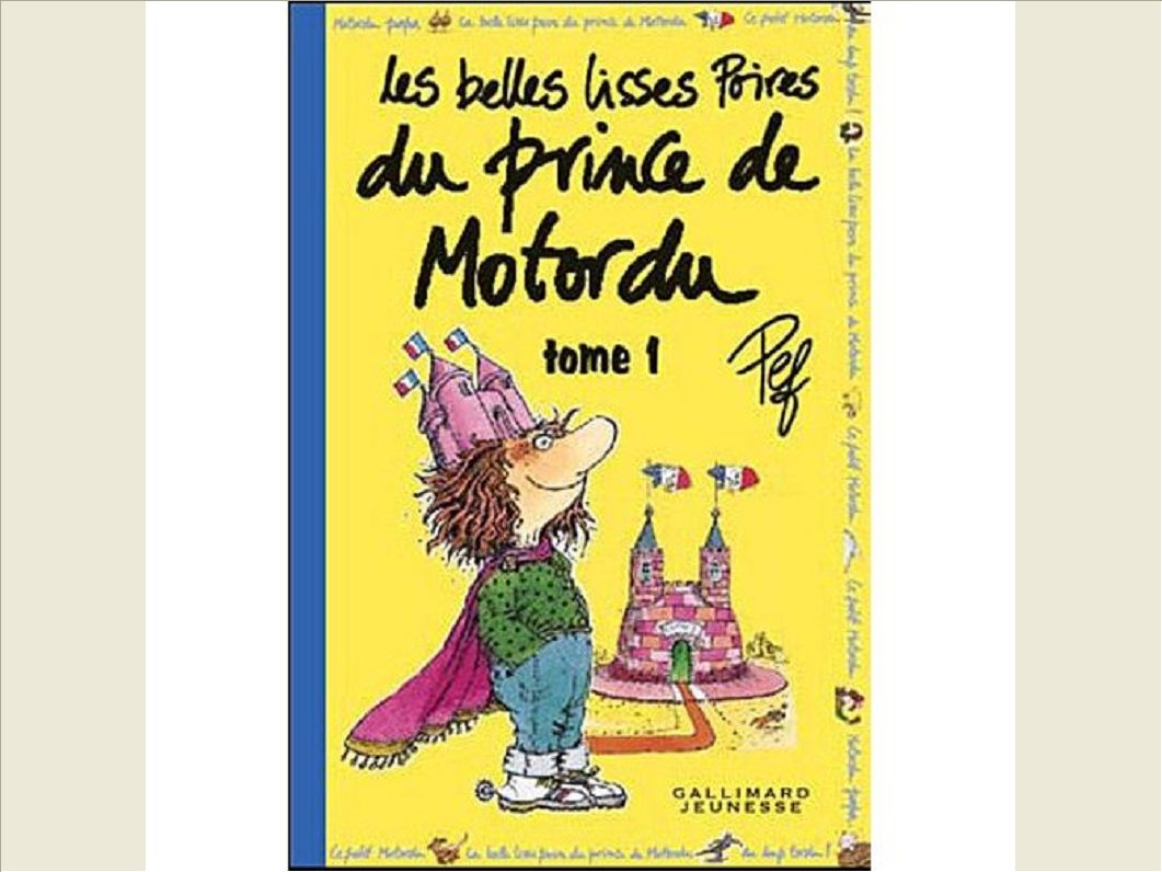 LES BELLES LISSES POIRES DU PRINCE DE MOTORDU - VOL01
