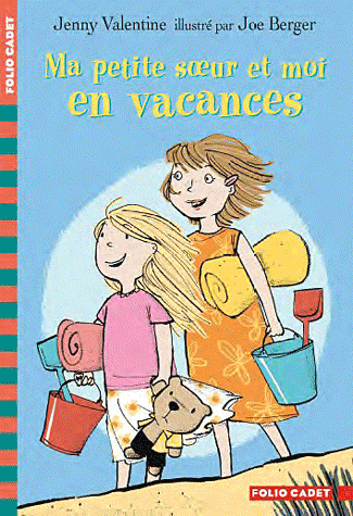 MA PETITE SOEUR ET MOI EN VACANCES
