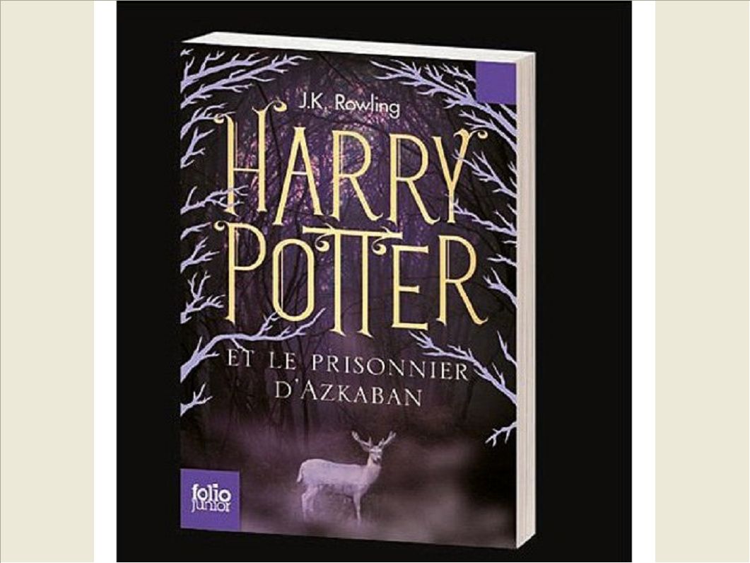HARRY POTTER ET LE PRISONNIER D'AZKABAN