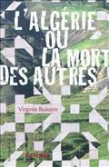 L'ALGERIE OU LA MORT DES AUTRES
