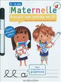 REUSSIR SON ENTREE EN CP - MES FICHES EFFACABLES GRANDE SECTION