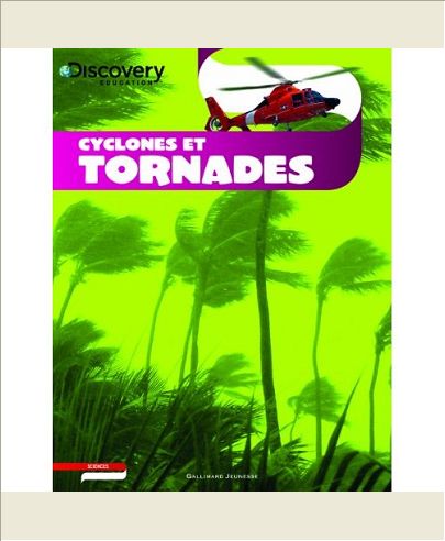 CYCLONES ET TORNADES
