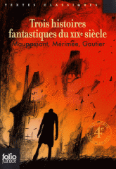LE HORLA ET AUTRES HISTOIRES FANTASTIQUES