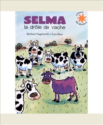 SELMA, LA DROLE DE VACHE
